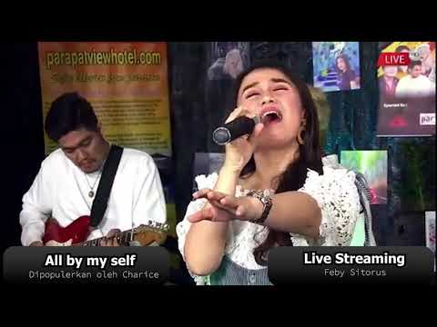 All By MySelf (Celine Dion) Covered by Feby Sitorus