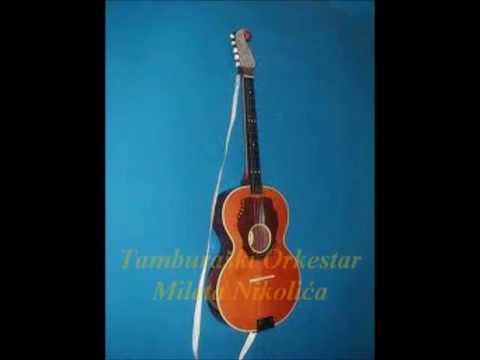 Tamburaški Orkestar Mileta Nikolića - Verka, kaluđerka