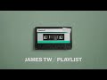 James TW - Playlist (Official Lyric Video)