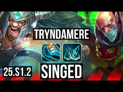 TRYNDAMERE vs SINGED (TOP) | NA Challenger | 25.S1.2