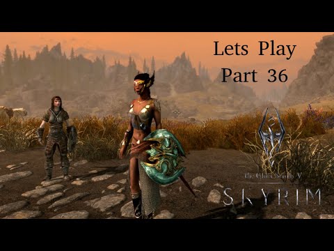 Lets Play: The Elder Scrolls V: Skyrim Anniversary Edition - Part 36 - Ein normaler Tag in Skyrim