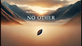 No Other