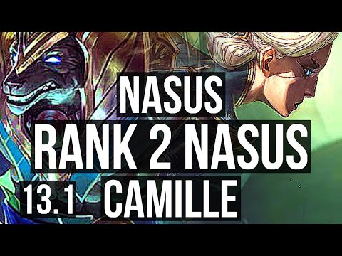 NASUS vs CAMILLE (TOP) | Rank 2 Nasus, 500+ games, Legendary, 11/3/5 | EUW Master | 13.1