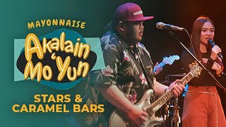 &quot;Stars and Caramel Bars&quot; by  Sharlene San Pedro | #MayoAkalainMoYun