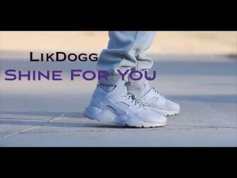 LikDogg OGE - Shine For You [Official Music Video]  #TrueVisualz