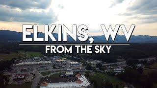 Elkins, West Virginia, From The Sky || Welcome To My Vlog Channel!