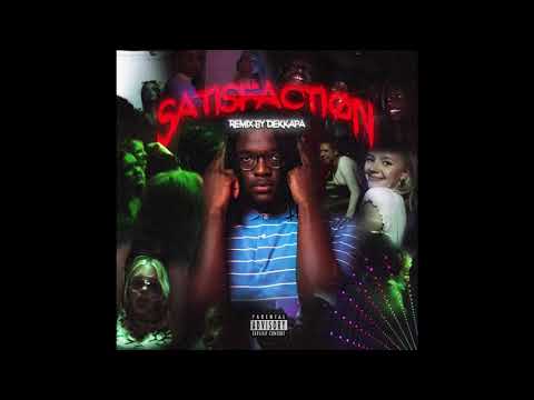 Dekkapa - Satisfaction (Remix)