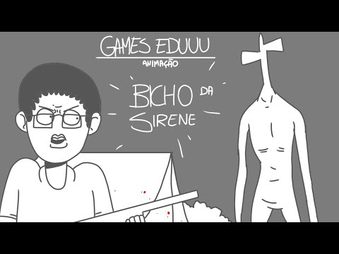 BICHO DA SIRENE - (GAMES EDUUU ANIMAÇÃO)