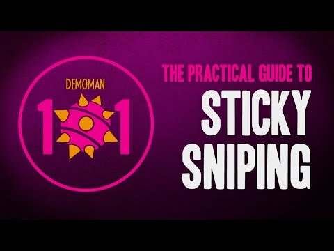 TF2 Demoman 101 - The Practical Guide to Sticky Sniping