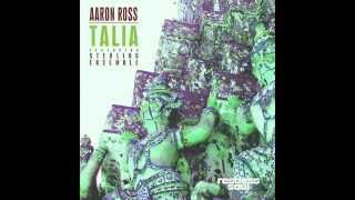 Aaron Ross feat. Sterling Ensemble - TALIA