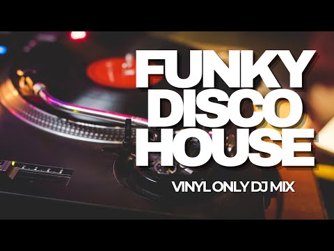Funky Disco House Vinyl DJ Set | Classic Club Anthems 90s–2000s | Live Mix 2024