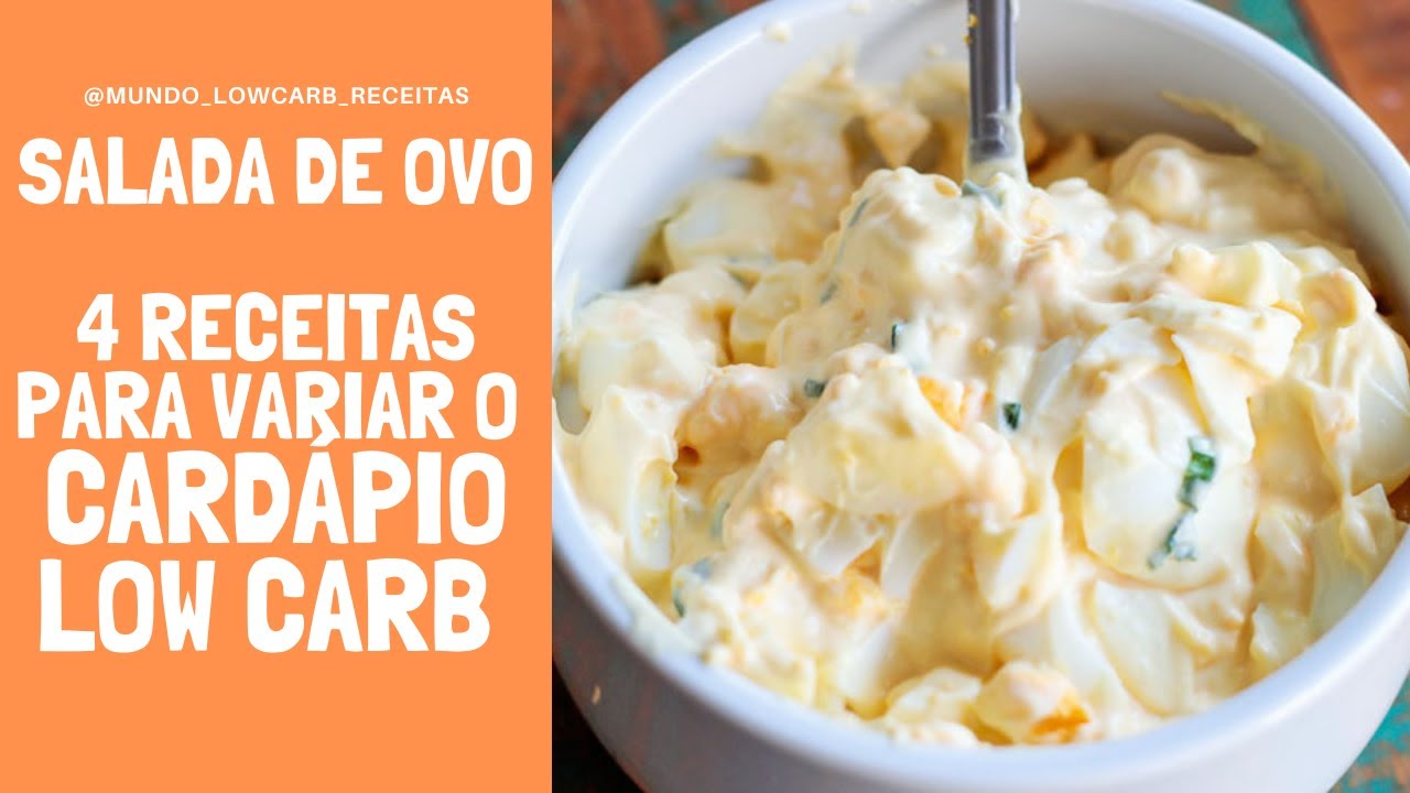 SALADA DE OVO - 4 Receitas Para o Cardápio Low Carb