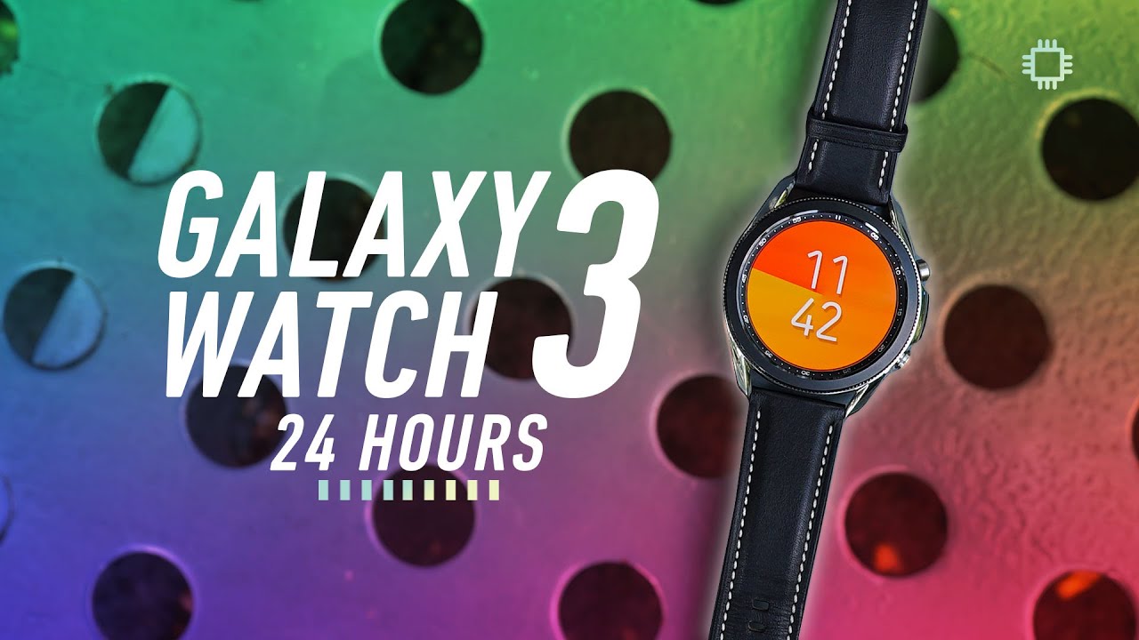 Samsung Galaxy Watch 3: Our experience after 24 hours!