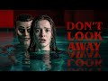 DON'T LOOK AWAY | Full Horror Movie | Kelly Bastard, Michael Mitton, Colm Hill | Level 33