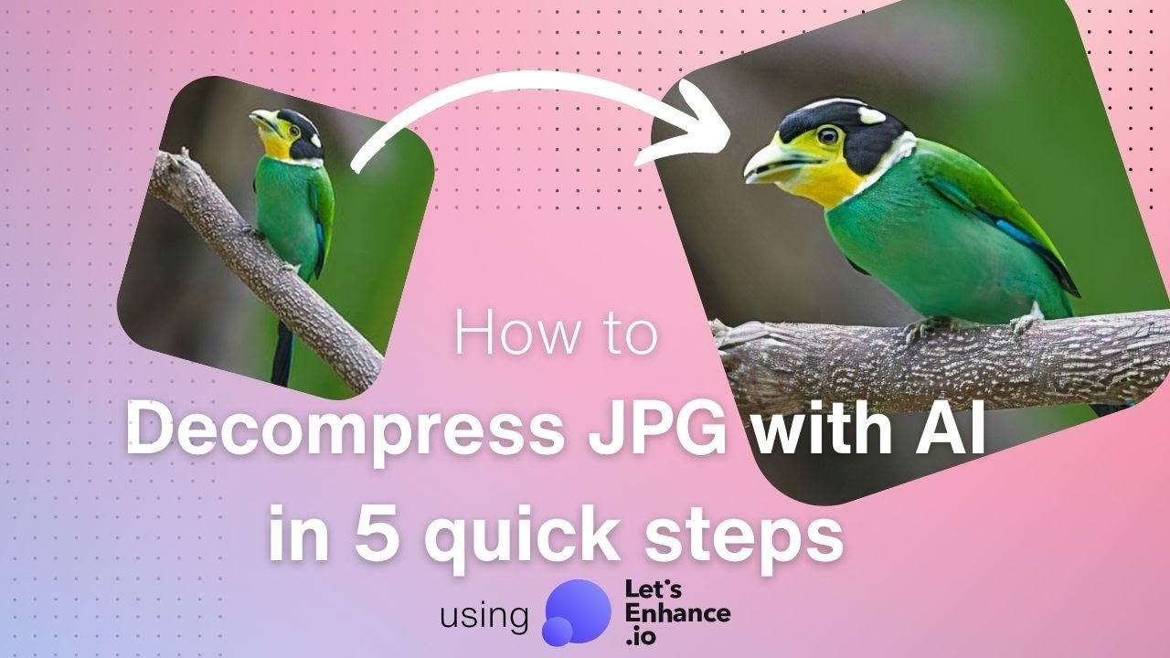How to Decompress JPGs with AI | Let's Enhance Image Enhancement Tutorial