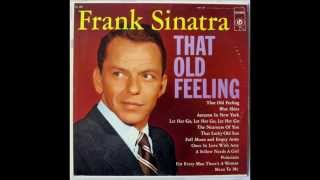 Frank Sinatra "That Old Feeling"