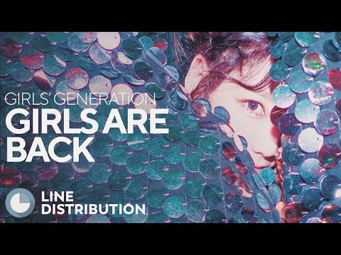 GIRLS' GENERATION - Girls Are Back (Line Distribution)