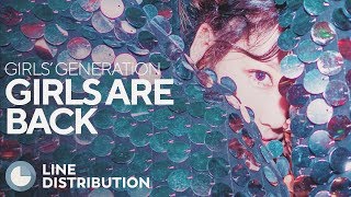 GIRLS' GENERATION - Girls Are Back (Line Distribution)