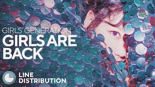 Download lagu GIRLS' GENERATION - Girls Are Back (Line Distribution) mp3
