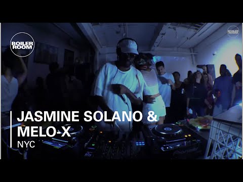 Jasmine Solano & Melo-X Boiler Room NYC DJ Set