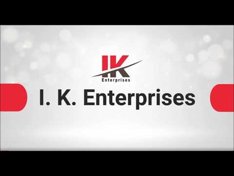 About I. K. Enterprises