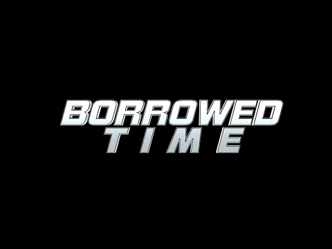 borrowed time aka Denard