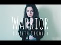 Warrior - Beth Crowley (Cover by Maria Miller ...