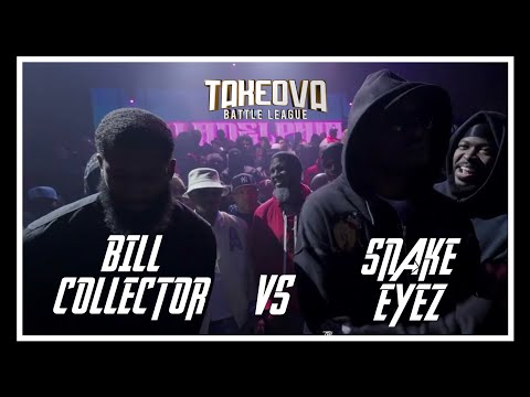 Bill Collector vs Snake Eyez