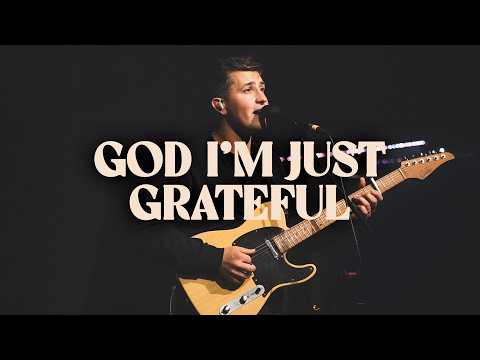 God I'm Just Grateful (Live) - Chroma Worship | Ft. Joel Barber