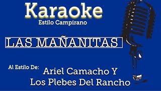 Las Mañanitas - Karaoke - Ariel Camacho Y Los Plebes Del Rancho