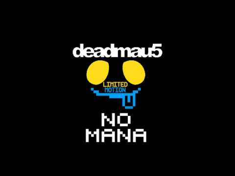 No Mana x deadmau5 - Limited Motion