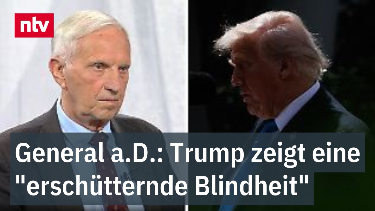 General a.D.: Trump zeigt eine "erschütternde Blindheit" - "Stückchenweise Wahrheit sagen"