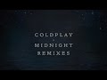 Coldplay - Midnight [Jon Hopkins Remix] (Official Audio)