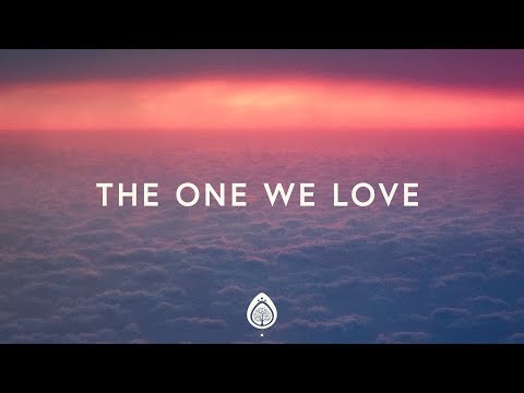 Thumbnail for The One We Love video