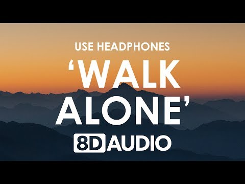 Rudimental, Tom Walker - Walk Alone (8D AUDIO) ?