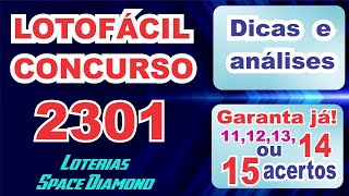 LOTOFCIL- DICAS, ANLISES  E PALPITES DE DEZENAS PARA O CONCURSO 2301!