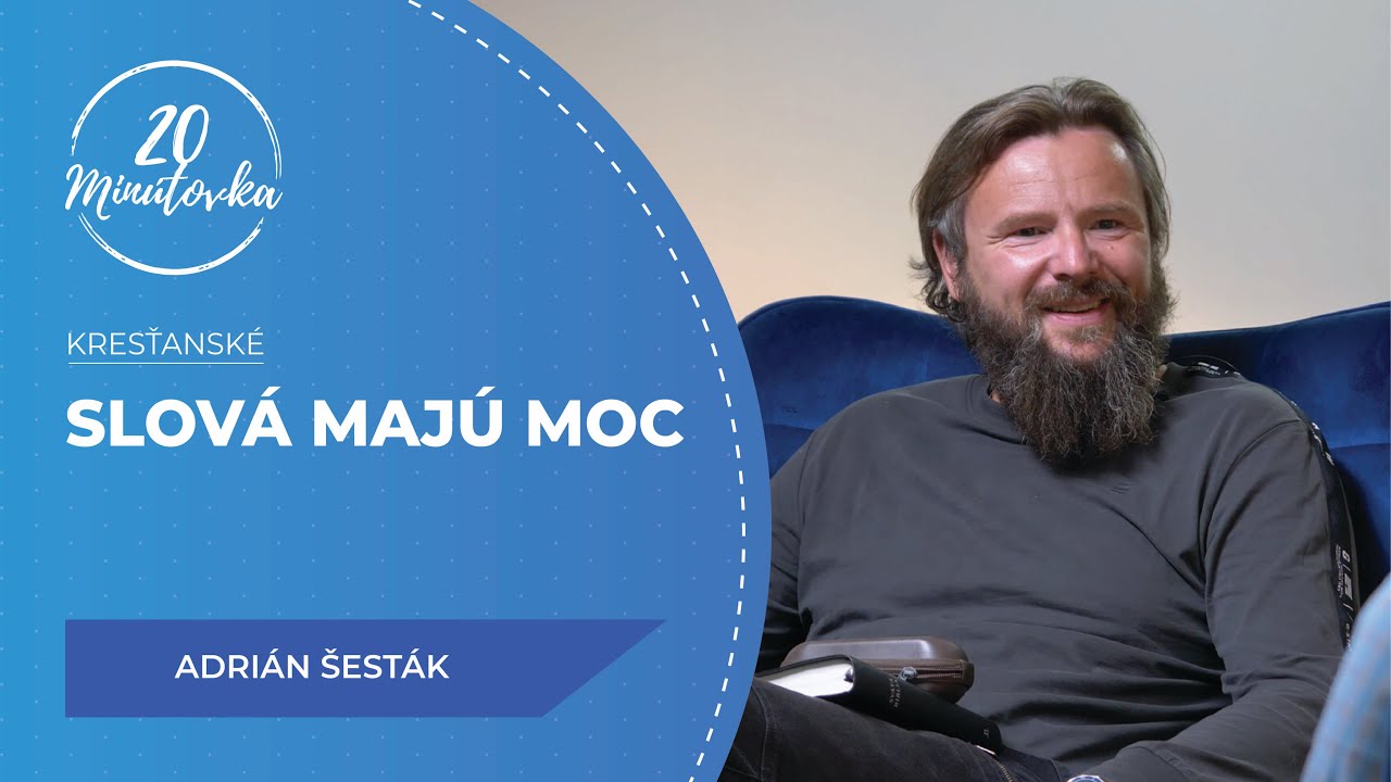 Slová majú moc - Adrián Šesták