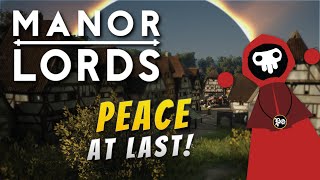 A New Era of Peace and Prosperity | Manor Lords: On the Edge