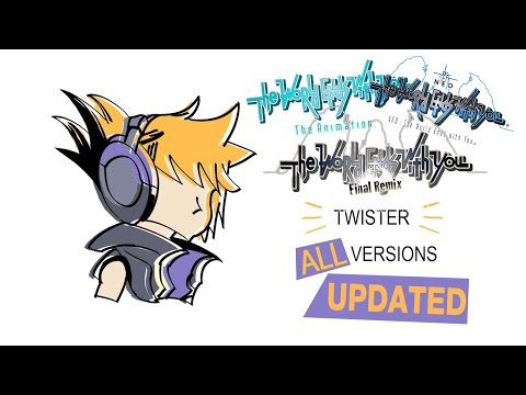 Twister All Versions UPDATED! - The World Ends With You/Final Remix/TheAnimation/Neo OST - MusicNerd
