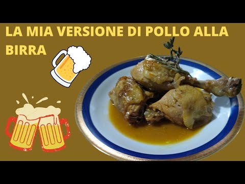 POLLO ALLA BIRRA IN PADELLA - Ricetta facile Pollo morbido e saporito