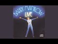 Could It Be Magic/Mandy (Live)