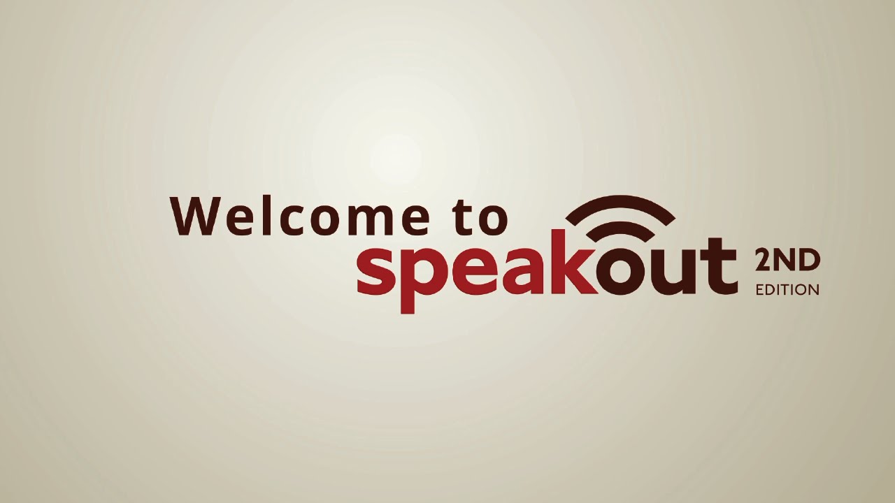 Welcome to Speakout