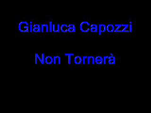 Gianluca Capozzi-Non Tornerà