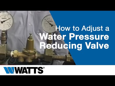 Adjust a Water Pressure Reducing Valve