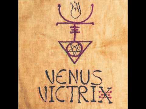Venus Victrix - Venus Victrix I (Full Album 2014)