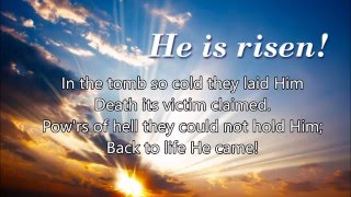 Christ Is Risen (In the Tomb So Cold) (Lyric Video)