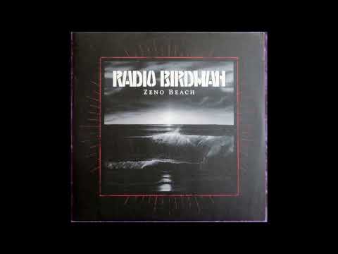 Radio Birdman - Zeno Beach 2006 Full Album Vinyl