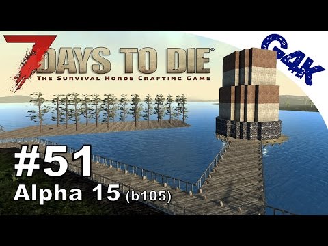 7 Days To Die | The Lighthouse - Part 1 | 7 Days to Die Gameplay Alpha 15 | S09E51