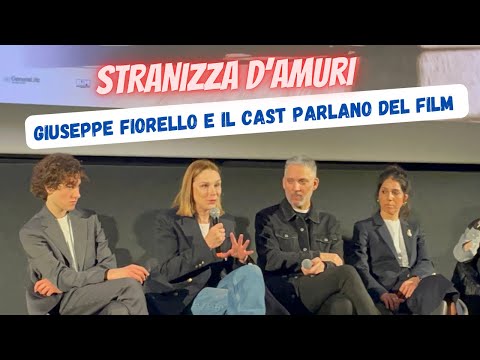 STRANIZZA D'AMURI: INCONTRO CON GIUSEPPE FIORELLO E IL CAST DEL FILM A ROMA