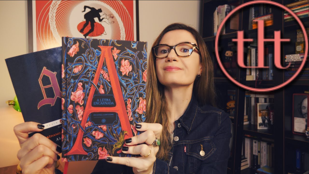 A Letra Escarlate (Nathaniel Hawthorne) 🇺🇸 | Tatiana Feltrin